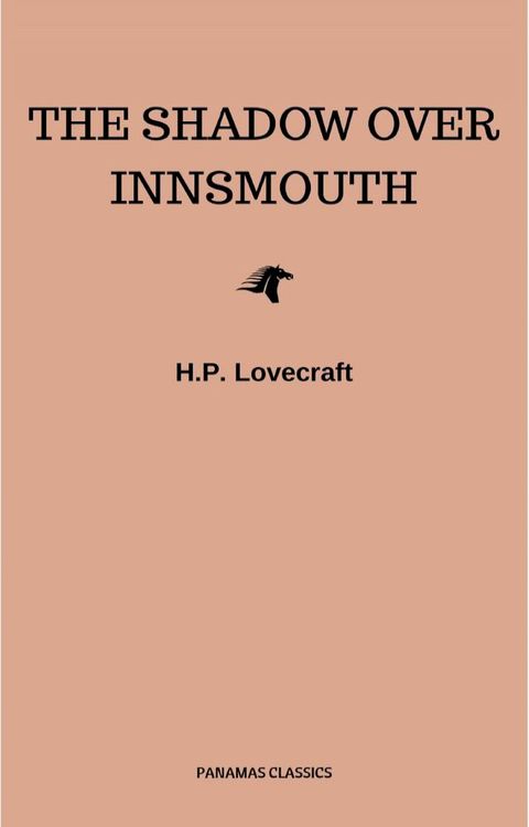 The Shadow Over Innsmouth(Kobo/電子書)