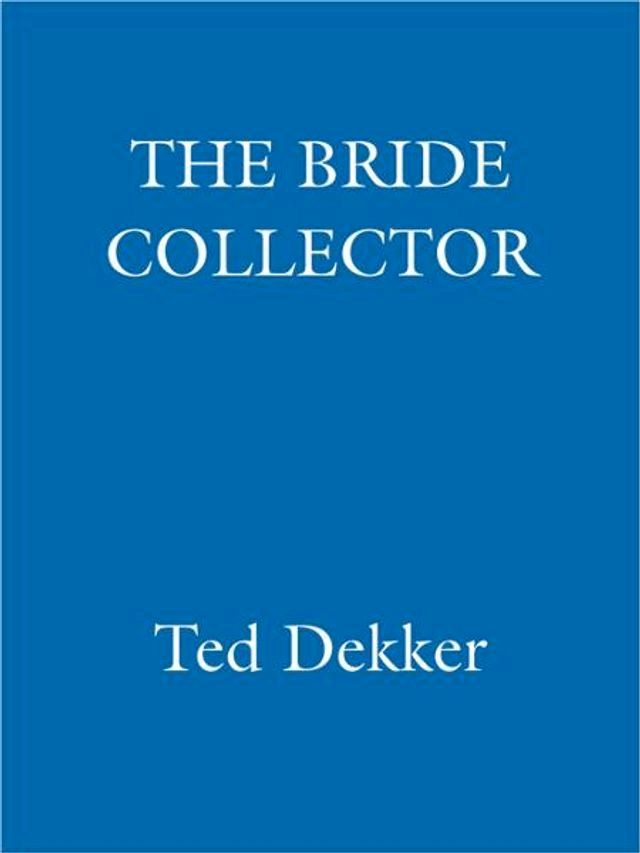  The Bride Collector(Kobo/電子書)