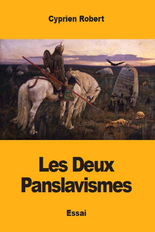  Les Deux Panslavismes(Kobo/電子書)