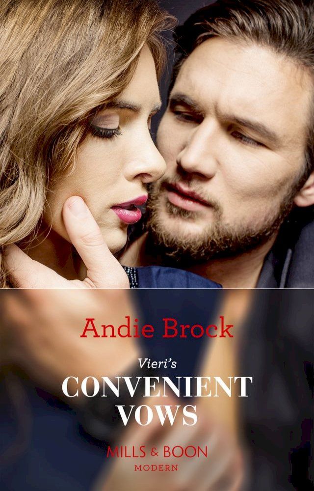  Vieri's Convenient Vows (Mills & Boon Modern)(Kobo/電子書)