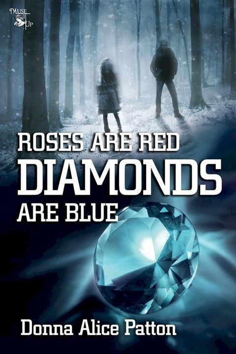 Roses are Red, Diamonds are Blue(Kobo/電子書)