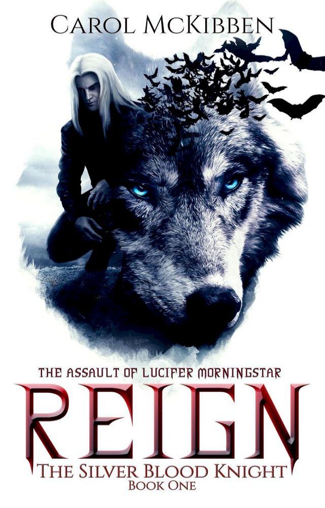  Reign: The Assault of Lucifer Morningstar(Kobo/電子書)