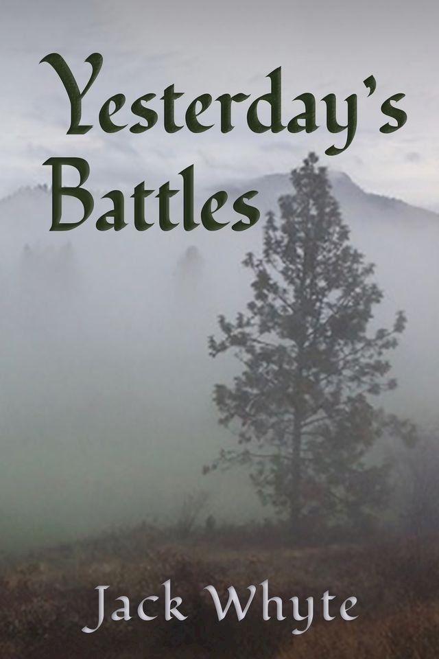  Yesterday's Battles(Kobo/電子書)