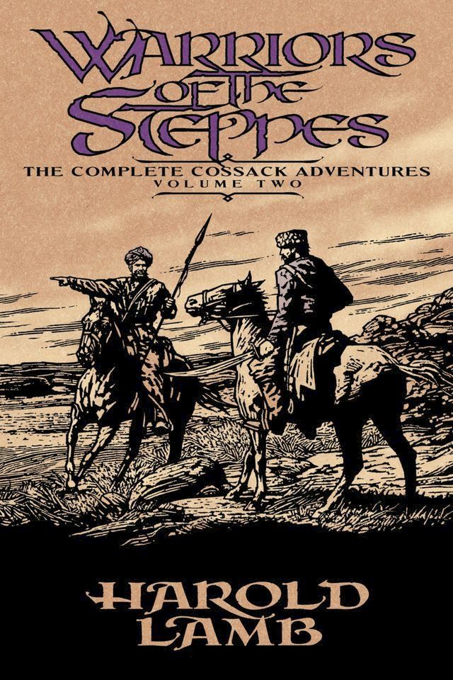  Warriors of the Steppes(Kobo/電子書)