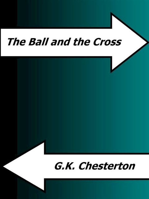 The Ball and the Cross(Kobo/電子書)