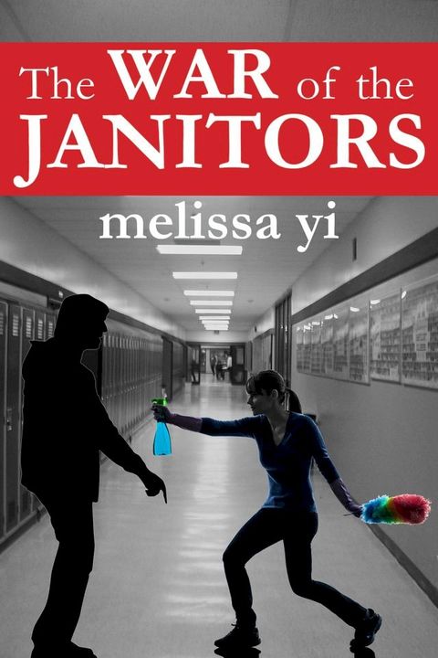 The War of the Janitors(Kobo/電子書)