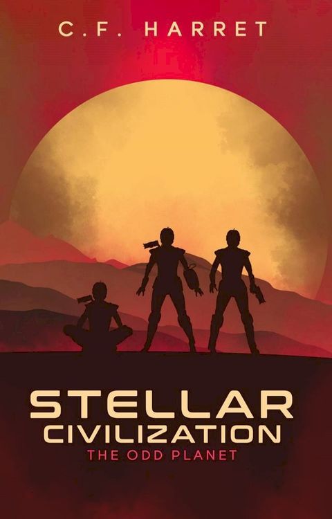 Stellar Civilization: The Odd Planet(Kobo/電子書)