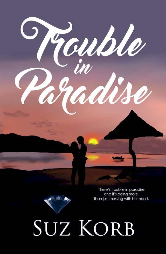  Trouble in Paradise(Kobo/電子書)