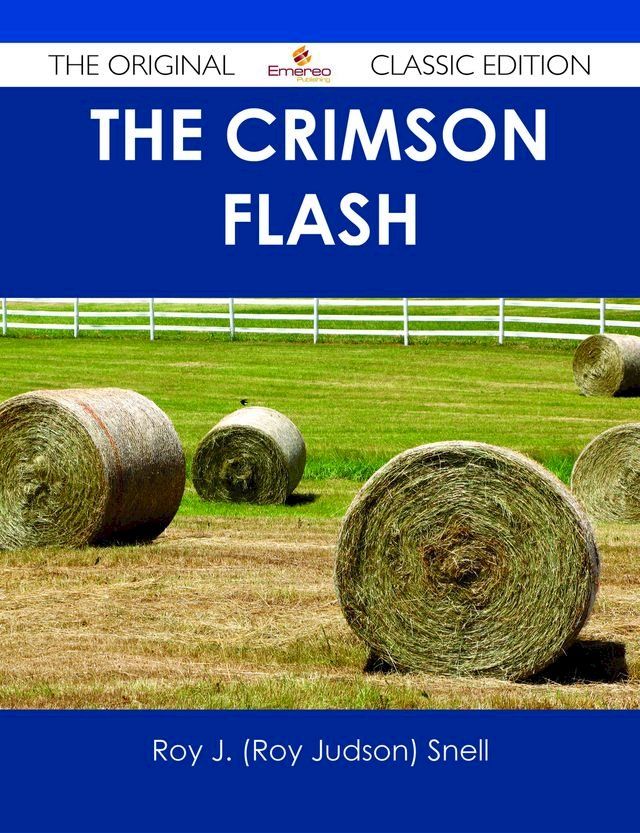  The Crimson Flash - The Original Classic Edition(Kobo/電子書)