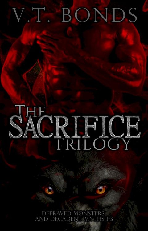 The Sacrifice Trilogy(Kobo/電子書)