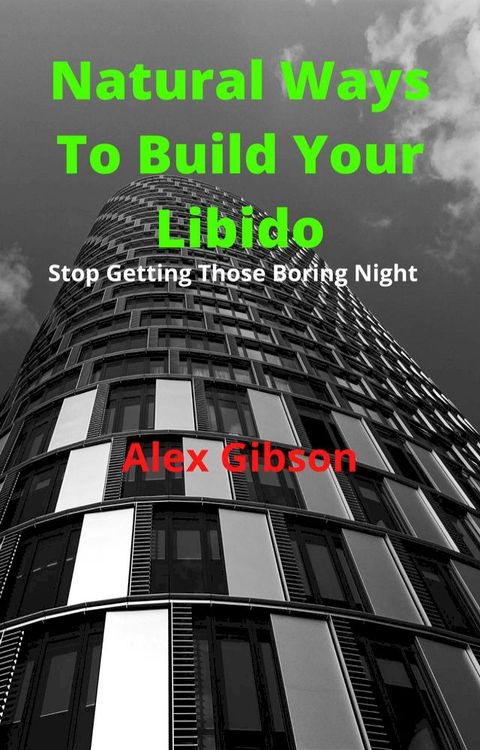 Natural Wауѕ to Build Your Lіbіdо(Kobo/電子書)