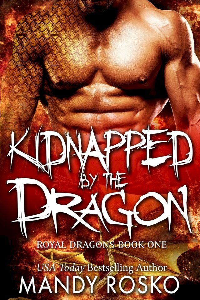  Kidnapped by the Dragon(Kobo/電子書)