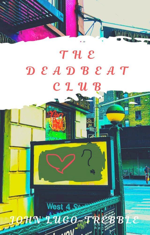  The Deadbeat Club(Kobo/電子書)