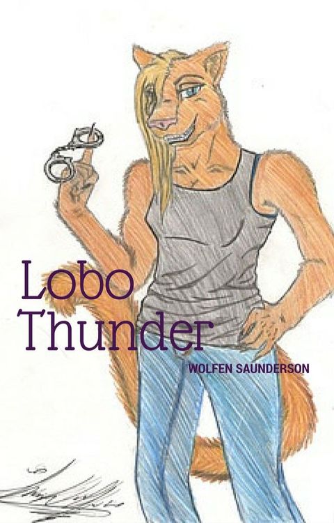 Lobo Thunder #10(Kobo/電子書)