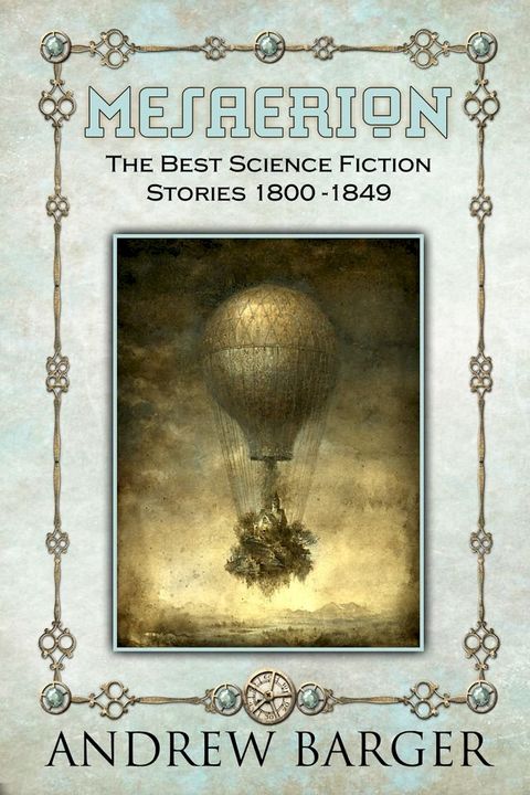 Mesaerion: The Best Science Fiction Stories 1800-1849(Kobo/電子書)