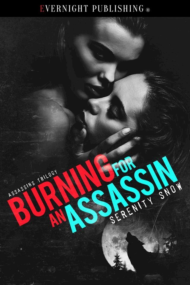  Burning for an Assassin(Kobo/電子書)