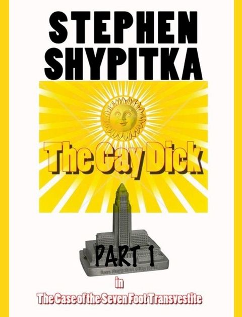 The Gay Dick Part 1(Kobo/電子書)