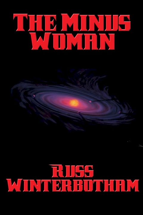 The Minus Woman(Kobo/電子書)