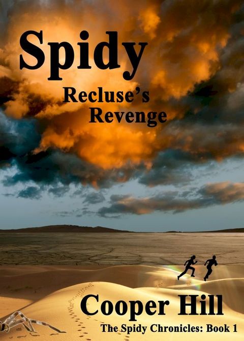 Spidy, Recluse's Revenge(Kobo/電子書)