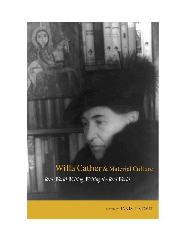  Willa Cather and Material Culture(Kobo/電子書)