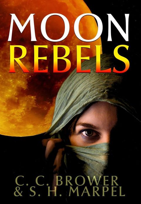 Moon Rebels(Kobo/電子書)