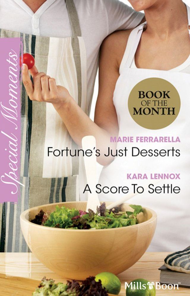  Fortune's Just Desserts/A Score To Settle(Kobo/電子書)