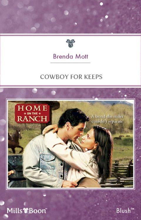 Cowboy For Keeps(Kobo/電子書)