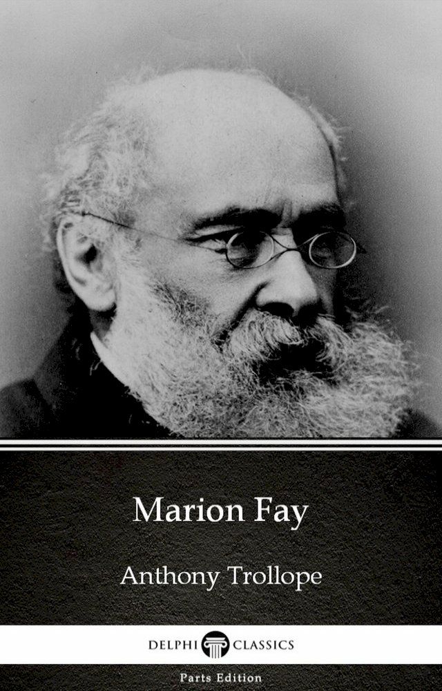  Marion Fay by Anthony Trollope (Illustrated)(Kobo/電子書)