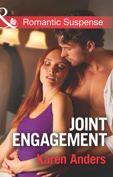 Joint Engagement (Mills & Boon Romantic Suspense) (To Protect and Serve, Book 3)(Kobo/電子書)