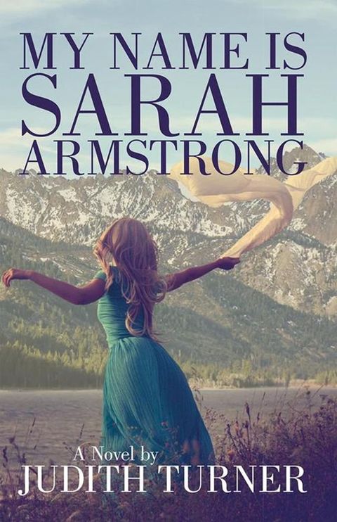 My Name Is Sarah Armstrong(Kobo/電子書)