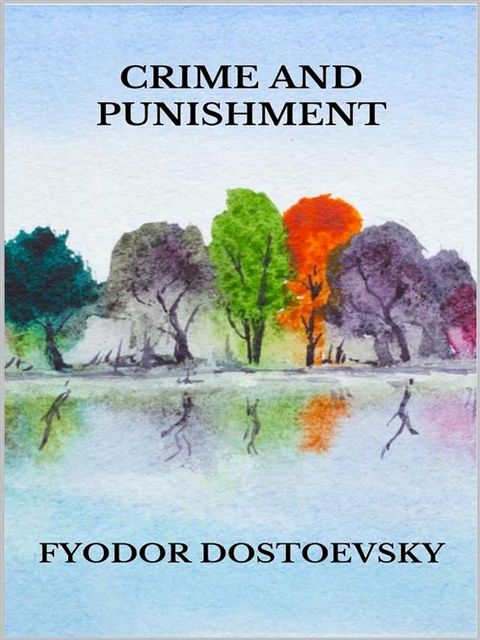 Crime and Punishment(Kobo/電子書)