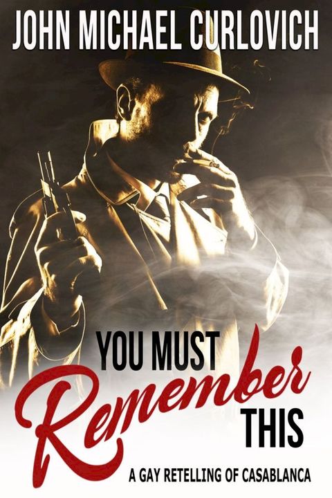 You Must Remember This(Kobo/電子書)