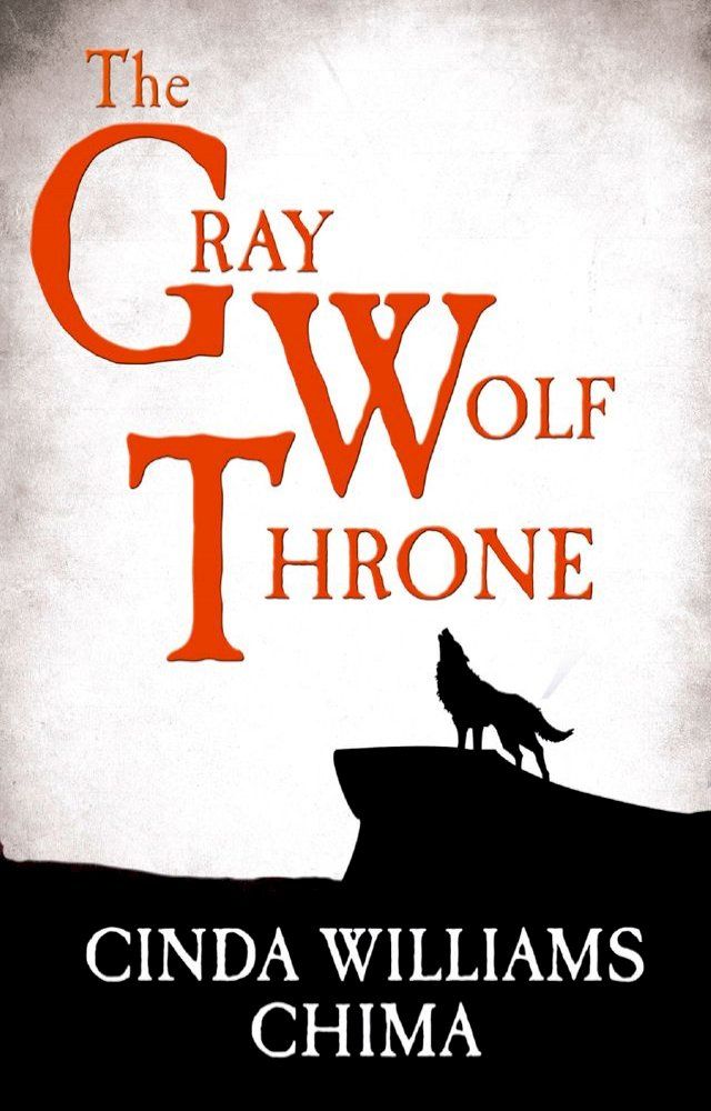  The Gray Wolf Throne (The Seven Realms Series, Book 3)(Kobo/電子書)