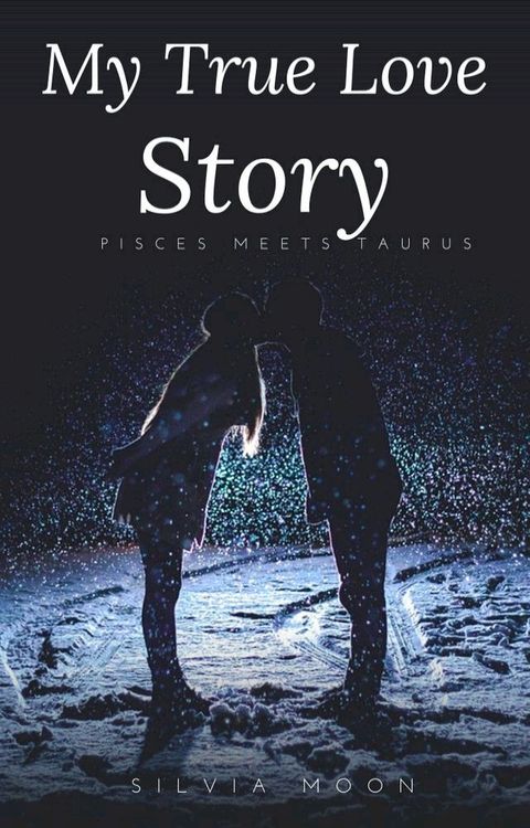 My True Love Story(Kobo/電子書)