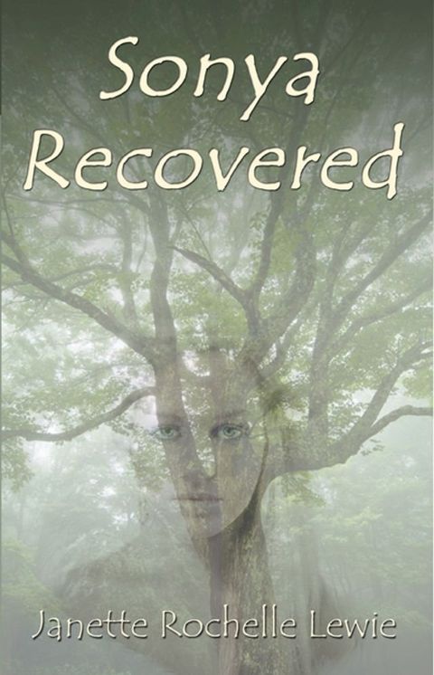 Sonya Recovered(Kobo/電子書)