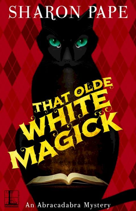 That Olde White Magick(Kobo/電子書)