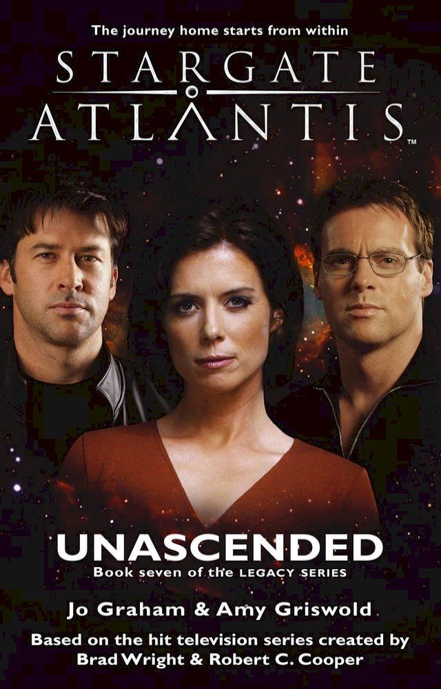  STARGATE ATLANTIS Unascended (Legacy book 7)(Kobo/電子書)