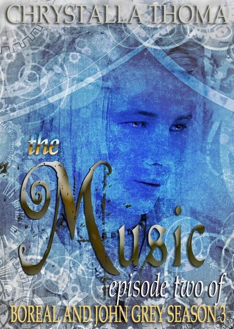 The Music (Episode 2 of Season 3)(Kobo/電子書)