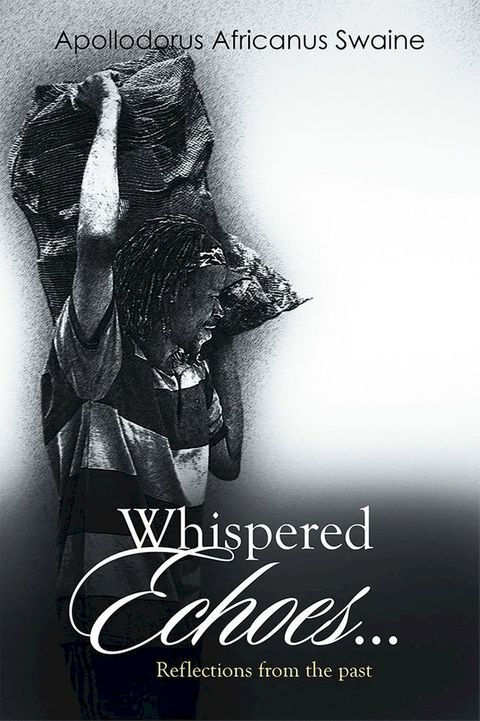 Whispered Echoes...(Kobo/電子書)