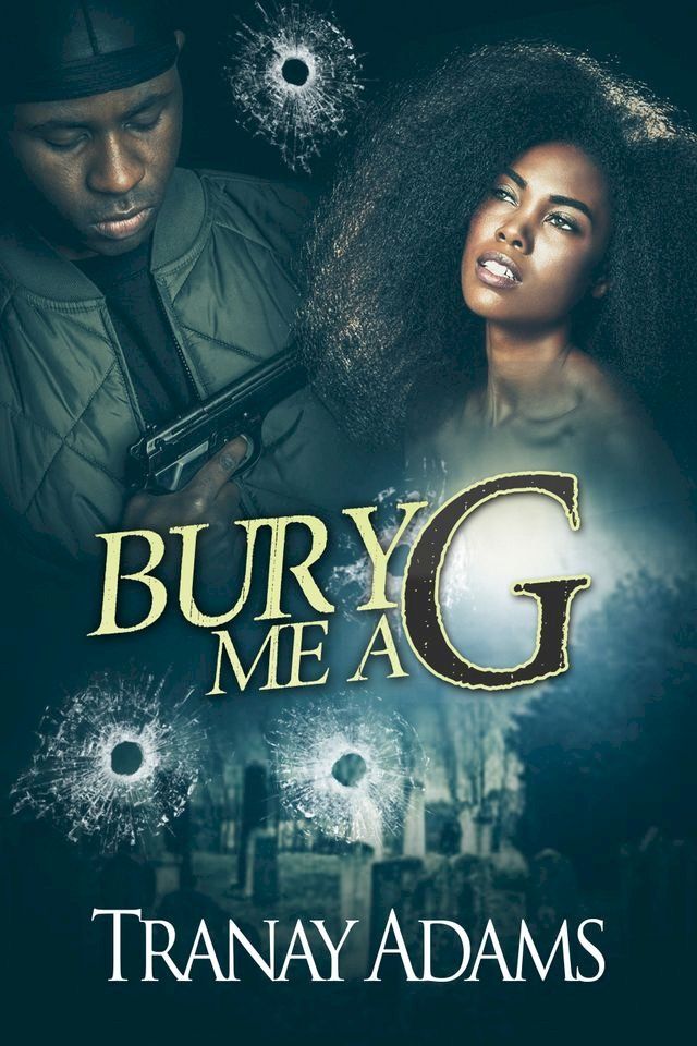  Bury Me a G(Kobo/電子書)