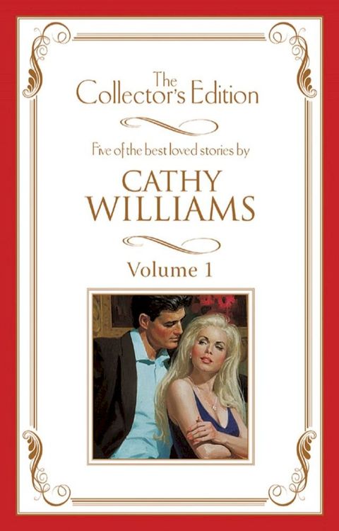 Cathy Williams - The Collector's Edition Volume 1 - 5 Book Box Set(Kobo/電子書)