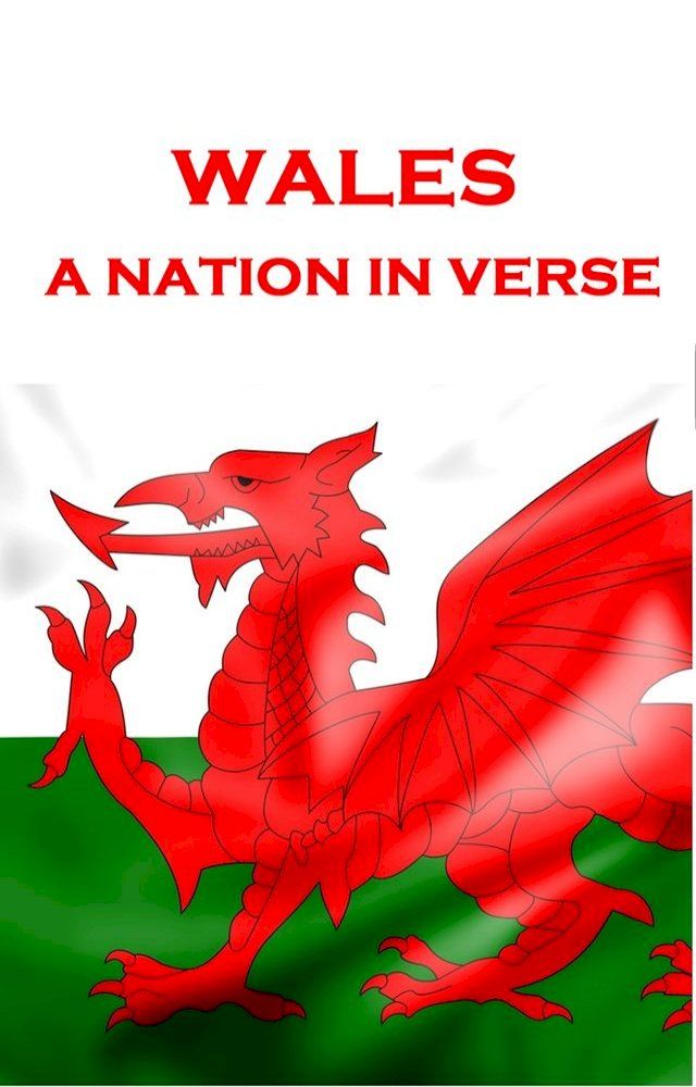  Wales, A Nation In Verse(Kobo/電子書)