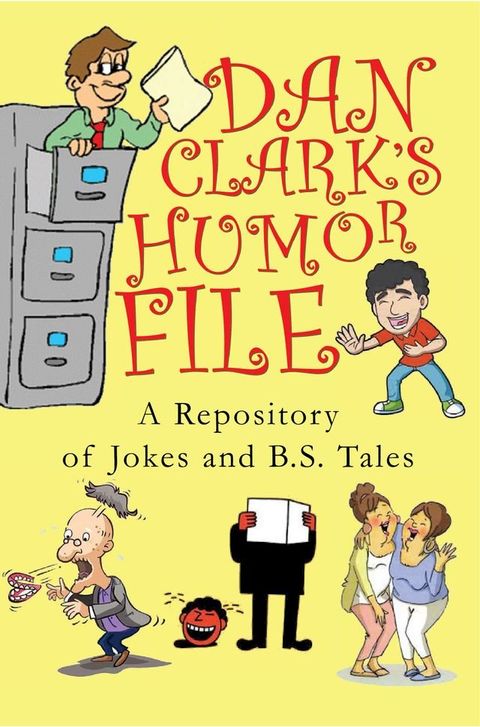 Dan Clark's Humor File(Kobo/電子書)