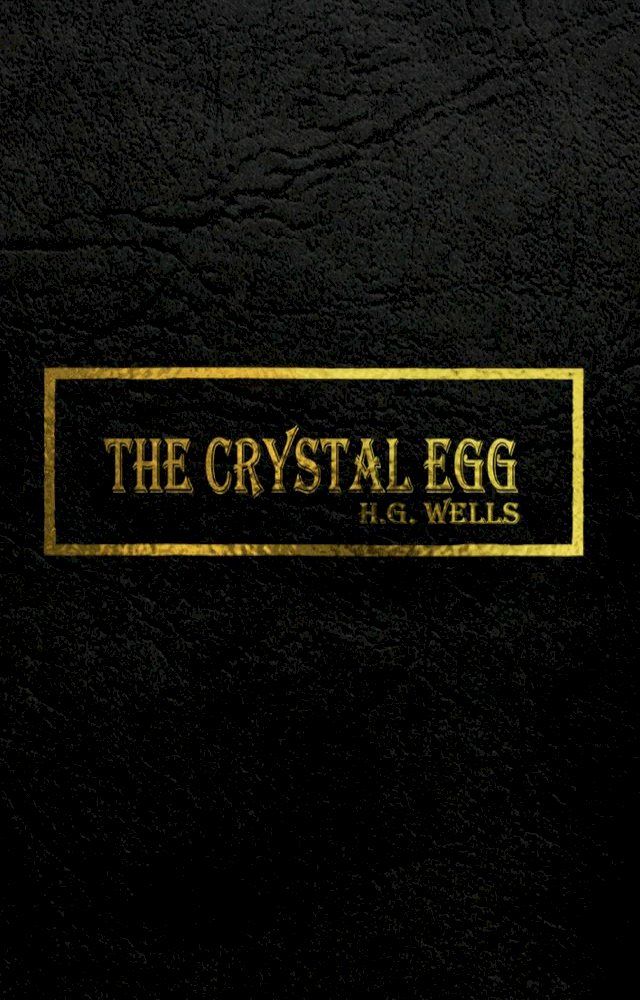  THE CRYSTAL EGG(Kobo/電子書)