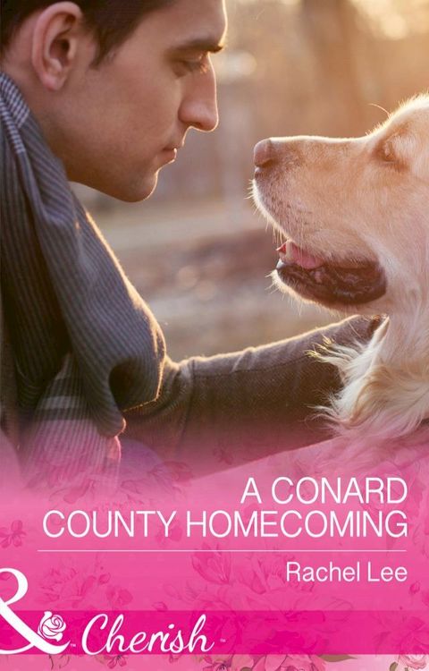 A Conard County Homecoming (Conard County: The Next Generation, Book 34) (Mills & Boon Cherish)(Kobo/電子書)