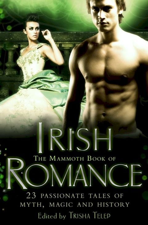 The Mammoth Book of Irish Romance(Kobo/電子書)