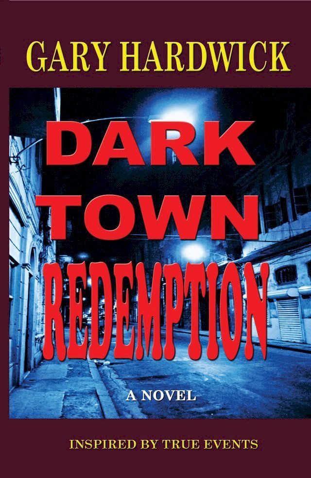  Dark Town Redemption(Kobo/電子書)