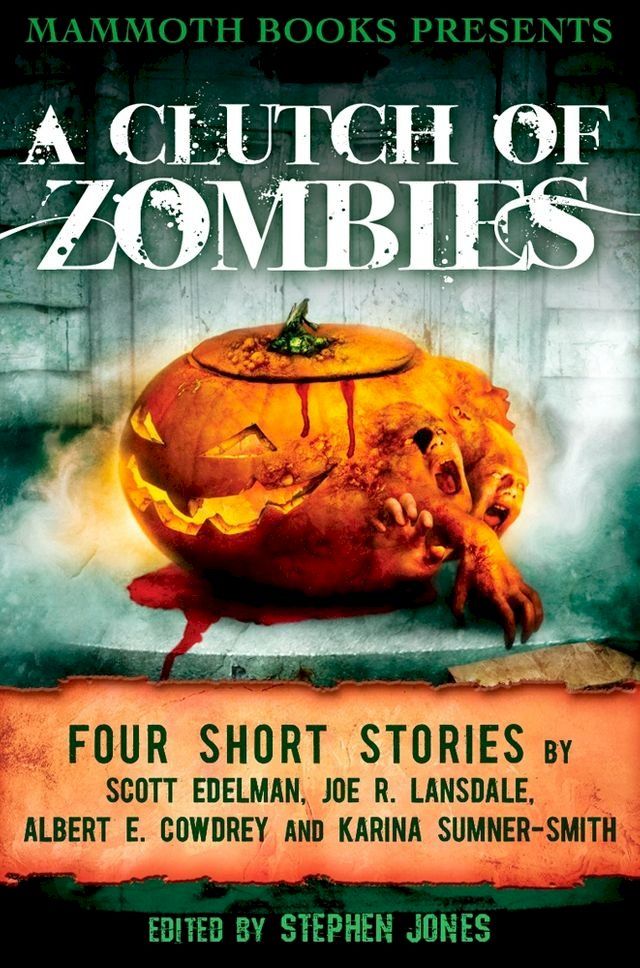  Mammoth Books presents A Clutch of Zombies(Kobo/電子書)