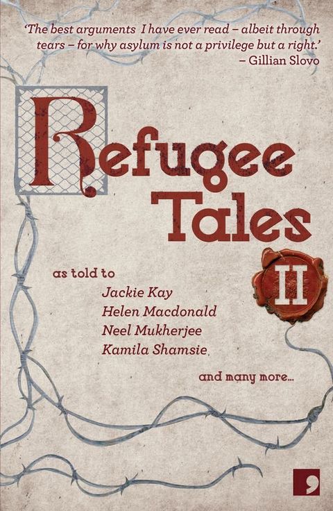 Refugee Tales: Volume II(Kobo/電子書)