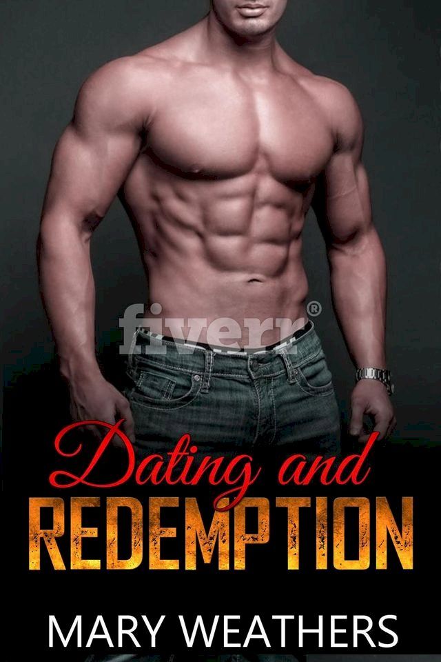  Dating and Redemption(Kobo/電子書)